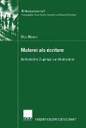 Malerei als écriture