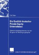 Die Qualität deutscher Private-Equity-Unternehmen