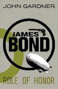 James Bond: Role of Honor: A 007 Novel