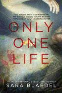 Only One Life