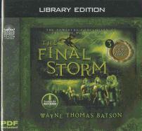 The Final Storm (Library Edition): The Door Within Trilogy - Book Three