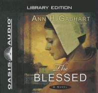 The Blessed (Library Edition)