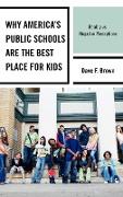 Why America's Public Schools Are the Best Place for Kids