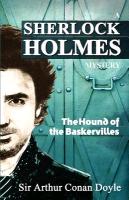 The Hound of the Baskervilles: A Sherlock Holmes Mystery