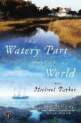 The Watery Part of the World