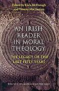 An Irish Reader in Moral Theology II: Volume II: Sex, Marriage and the Family