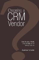 Choosing a CRM Vendor