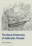 Naval Aristocracy of Hellenistic Rhodes