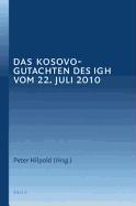 Das Kosovo-Gutachten Des Igh Vom 22. Juli 2010
