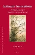 Intimate Invocations: Al-Ghazz&#299,'s Biography of 'abd Al-Ghan&#299, Al-N&#257,bulus&#299, (1641-1731)