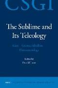 The Sublime and Its Teleology: Kant - German Idealism - Phenomenology