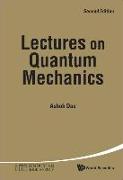 Lectures on Quantum Mechanics (Second Edition)