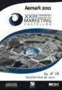 XXIII Congreso Nacional de Marketing AEMARK, celebrado del 14 al 16 de septiembre de 2011 en Castellón