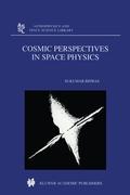 Cosmic Perspectives in Space Physics