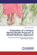 Evaluation of a Unique Mental Health Program: A Mixed-Methods Approach