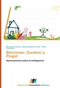 Bleichmar, Gardner y Piaget