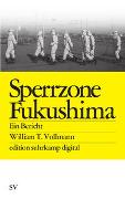 Sperrzone Fukushima es digital