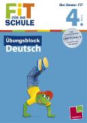 Fit für die Schule: Übungsblock Deutsch. 4. Klasse