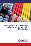 Intelligent Partial Discharge Diagnosis for Condition Monitoring