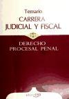 Carrera Judicial y Fiscal, Derecho Procesal Penal. Temario