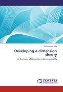 Developing a dimension theory