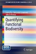 Quantifying Functional Biodiversity