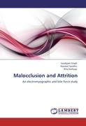 Malocclusion and Attrition