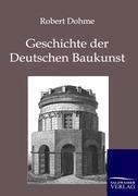 Geschichte der Deutschen Baukunst