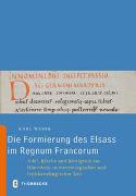 Die Formierung des Elsass im Regnum Francorum