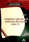 Lingüística aplicada a la enseñanza del español como segunda lengua