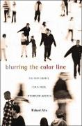 Blurring the Color Line