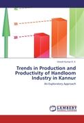 Trends in Production and Productivity of Handloom Industry in Kannur
