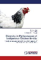 Diversity in Performance of Indigenous Chicken In-situ