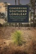 Conserving Southern Longleaf