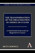The Transformation of the Organization of American States