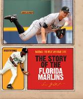 The Story of the Florida Marlins