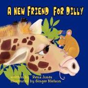 A New Friend for Dilly