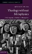 Theology without Metaphysics