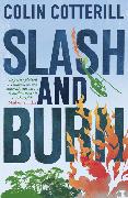 Slash and Burn