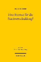 Eine Bremse für die Staatsverschuldung?