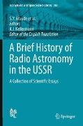 A Brief History of Radio Astronomy in the USSR