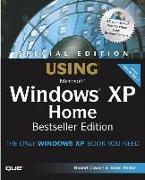 Special Edition Using Windows XP Home Edition, Bestseller Edition