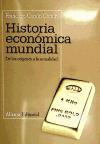 Historia económica mundial : de los orígenes a la actualidad