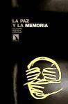 La paz y la memoria