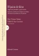 El juicio de faltas : aspectos penales y procesales