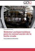 Sistema Lactoperoxidasa para la conservación de la leche cruda