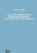 August der Starke und die pragmatische Sanktion