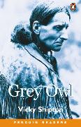 Grey Owl Level 3 Audio Pack (Book and audio cassette)