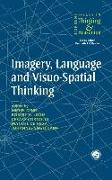 Imagery, Language and Visuo-Spatial Thinking