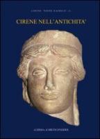 Cirene Nell'antichita Atene D'Africa II: Un Quindicennio Di Attivita a Cirene Della Missione Archeologica Italiana Dell'universita Di Urbino Carlo Bo